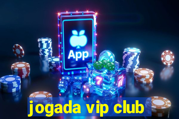 jogada vip club